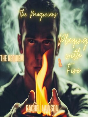 cover image of The Requiem & Playing With Fire